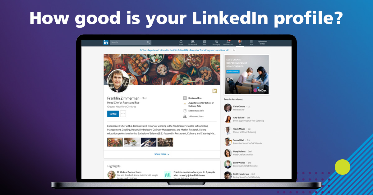 10 Easy Ways to Instantly Improve Your LinkedIn Profile